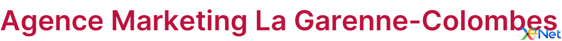 Agence Marketing La Garenne-Colombes